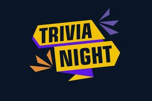 Trivia night labels banners design. Festive template can be used for invitation cards, flyers, posters. vector