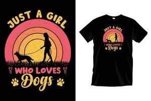 sólo un niña quien ama perros, Clásico puesta de sol camiseta diseño. vector
