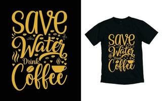 Coffee typography t-shirt design, Coffee T-shirt Design, Cafe t-shirt Design, vector coffee illustration t-shirt Design