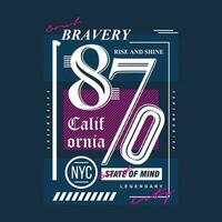 bravery california graphic, typography vector, beach theme illustration, good for print t shirt and other use vector