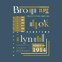brooklyn typography vector graphic for t shirt prints and other uses. poster, sticker, wall murals