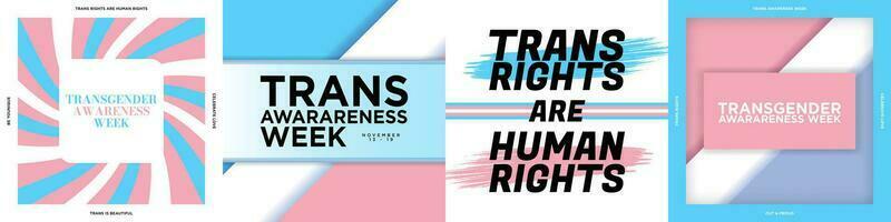 Set of Transgender Awareness Week Greeting Designs. Trans Awareness Week Artworks. Trans Rights are Human Rights. Celebrated on November 13 to 19. Trans Pride Flag Colors. Vector Illustration.