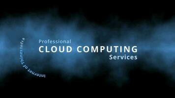 Professional Cloud Computing Services as Cloud Computing tag cloud with terms like platform as a service or service provider for resource pooling and big data analytics by artificial intelligence tags video