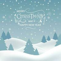 Christmas background with calligraphy. Winter landscape on background snowfall. Vector