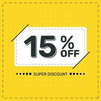 15 Percent OFF. Super Discount. Discount Promotion Special Offer. Discount. Yellow Square Banner Template. vector