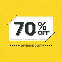 70 Percent OFF. Super Discount. Discount Promotion Special Offer. Discount. Yellow Square Banner Template. vector