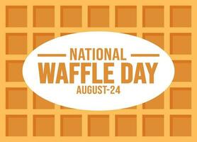 National Waffle Day background template. Holiday concept. background, banner, placard, card, and poster design template with text inscription and standard color. vector illustration.
