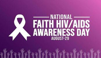 National Faith HIV AIDS Awareness Day background template. Holiday concept. background, banner, placard, card, and poster design template with text inscription and standard color. vector illustration.