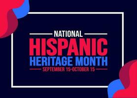 National Hispanic Heritage Month celebration colorful background, typography, banner, placard, card, and poster design template. is annually celebrated from September 15 to October 15 in the USA. vector