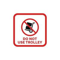 Do not use trolley packaging mark icon symbol vector