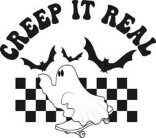 Retro Halloween spooky. Creep it real vector