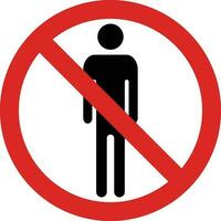 No people allowed sign vector . Enter prohibition sign