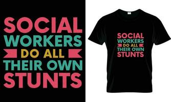 Social worker t-shirt design vector. vector