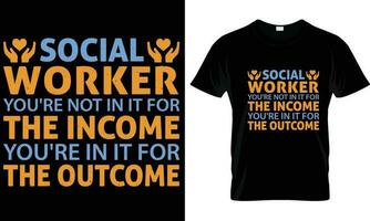 Social worker t-shirt design vector. vector