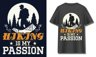 HIKING IS MY PASSION, Hiking t shirt design vector