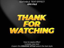 thank for watching text effect typography, 3d text. vector template