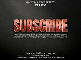 subscribe text effect, typography, 3d text. vector template