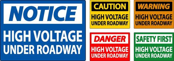 Danger Sign High Voltage Under Roadway vector