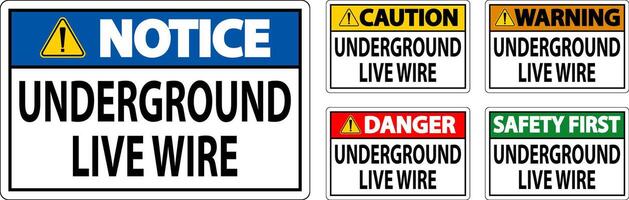 Danger Sign, Underground Live Wire vector