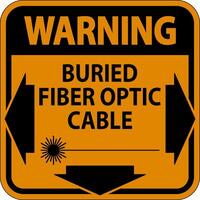 Warning Sign, Buried Fiber Optic Cable vector