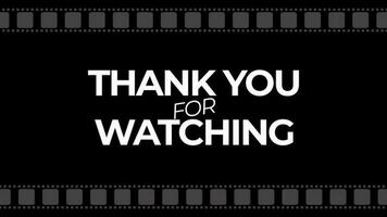 Thank you for watching animation text with filmstrip background. Suitable for video end screen.