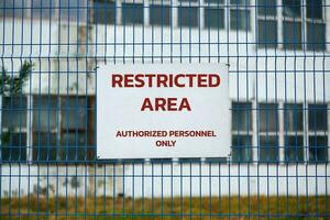 Restricted area, authorized personnel only, no trespassing photo