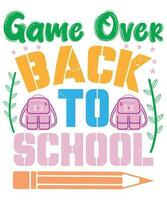 Game Over Back To School T-shirt Print Template vector