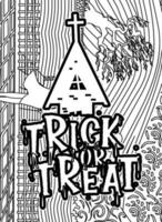 Trick or treat Halloween Coloring page, Halloween Quotes typography Coloring page design. vector