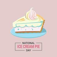 National Ice Cream Pie Day background. vector