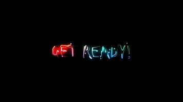 Get Ready glow colorful neon laser text animation video