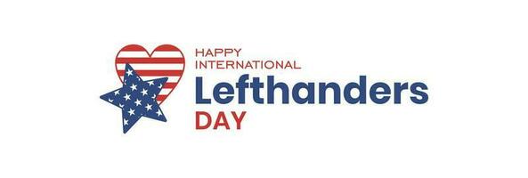 International Lefthanders Day... vector