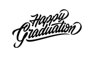 Happy Graduation Typography. Calligraphy lettering. Handwritten on white background. - Vector