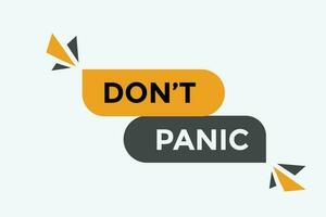 Don t panic button web banner templates. Vector Illustration