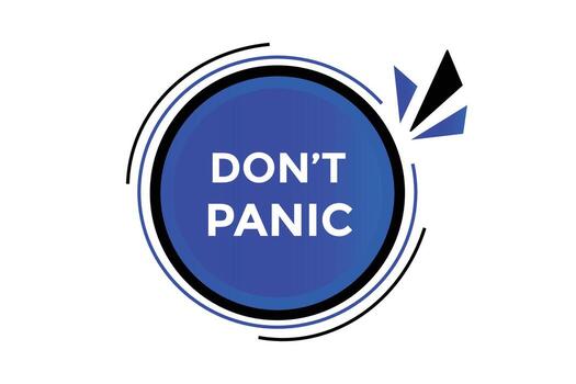 Don t panic button web banner templates. Vector Illustration