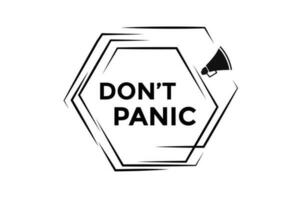 Don t panic button web banner templates. Vector Illustration