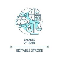 Balance of trade turquoise concept icon. Economic indicators example abstract idea thin line illustration. Isolated outline drawing. Editable stroke vector
