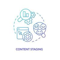 Content staging blue gradient concept icon. Review before publishing. Test posting version. CMS feature abstract idea thin line illustration. Isolated outline drawing vector