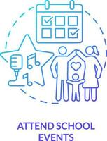 Attend school events blue gradient concept icon. Schedule visiting. Promoting self esteem in teens abstract idea thin line illustration. Isolated outline drawing vector