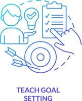 Teach goal setting blue gradient concept icon. Development plan. Maintain teenager responsibility abstract idea thin line illustration. Isolated outline drawing vector