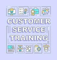 Customer service training word concepts purple banner. Employee skill. Infographics with editable icons on color background. Isolated typography. Vector illustration with text