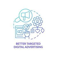 Better targeted digital advertising blue gradient concept icon. Market segmentation benefit abstract idea thin line illustration. Isolated outline drawing vector