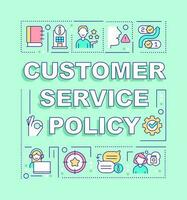 Customer service policy word concepts mint banner. Business strategy. Infographics with editable icons on color background. Isolated typography. Vector illustration with text