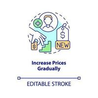 Increase prices gradually concept icon. Differentiate customers. Raising prices abstract idea thin line illustration. Isolated outline drawing. Editable stroke vector