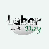 A hand-lettered poster reading Happy Labor Day features a vector silhouette of a clinched fist holding a wrench..