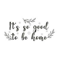 Cozy phrases on the theme of home. vector