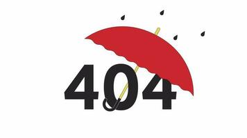 Rain umbrella 404 error animation. Protection weather rainy error message gif, motion graphic. Autumn umbrella raindrops falling animated cartoon line object 4K video isolated on white background