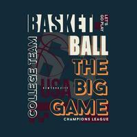 the big game basketball lettering Sport college athletic typography, t shirt abstract graphics, vectors print