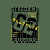 freedom future typography slogan graphic, t shirt vector, illustration, for cool casual mens style vector