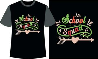 School Squad T-SHIRT DESIGN vector