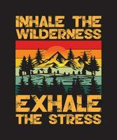 Inhale The Wildness Exhale The Stress vector